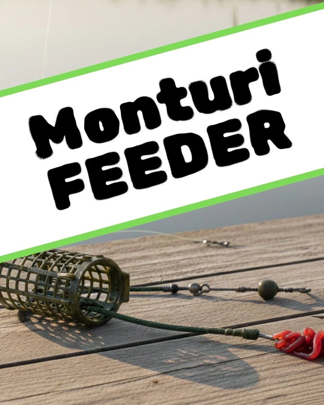Monturi feeder